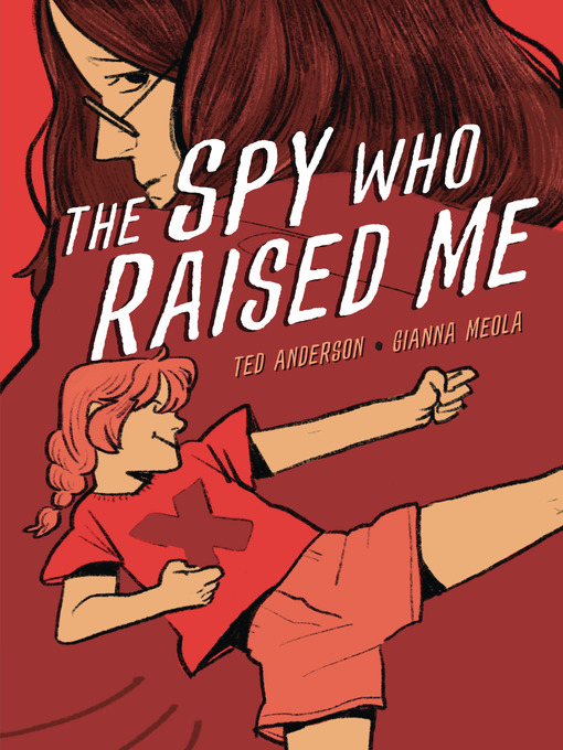 Title details for The Spy Who Raised Me by Ted Anderson - Wait list